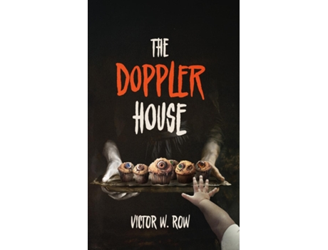 Livro The Doppler House de Victor W Row (Inglês)