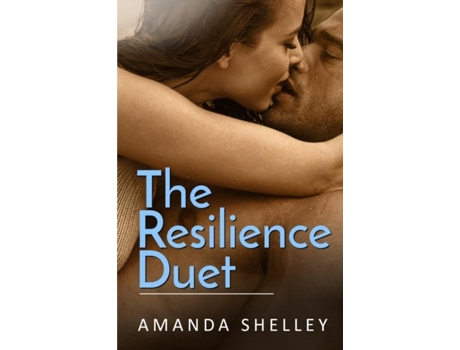 Livro The Resilience Duet De Amanda Shelley (inglês)
