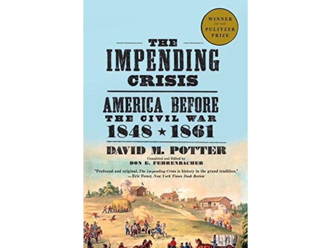 Livro The Impending Crisis, 1848-61 de David M Potter (Inglês)