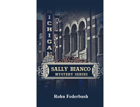 Livro Sally Bianco Mystery Series de Rohn Federbush (Inglês)