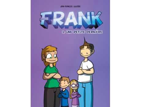 Livro Frank - Tome 3 Une petite derniere de Jean-Francois Giguere (Inglês)