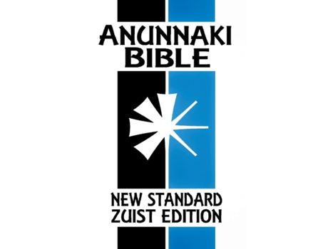Livro Anunnaki BIble: The Cuneiform Scriptures (New Standard Zuist Edition - Pocket Version) Joshua Free (Inglês)