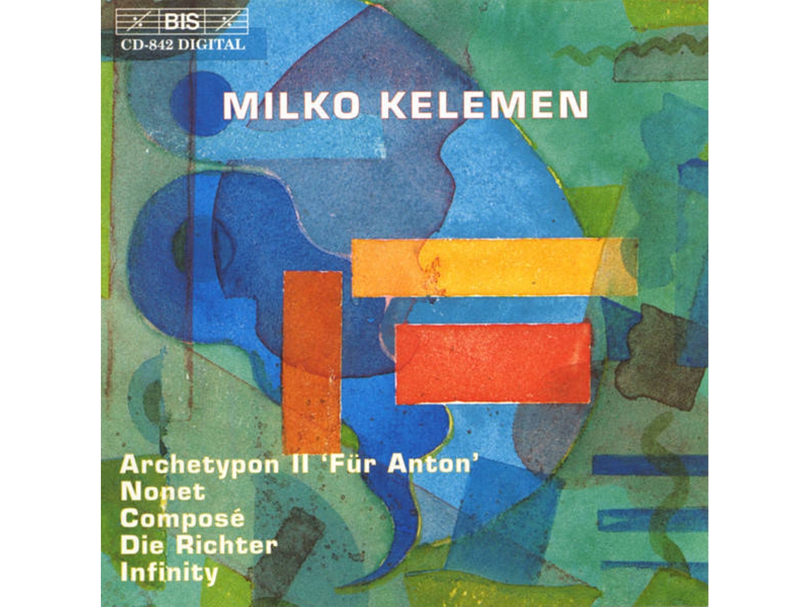 CD Milko Kelemen - Arches (1CDs)