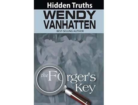 Livro The Forgers Key De Wendy Vanhatten (inglês)