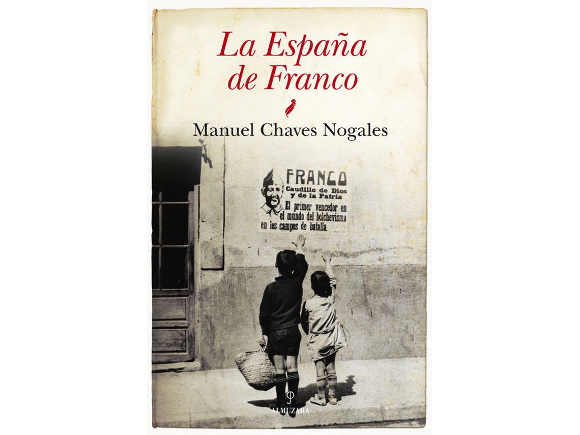 Livro La España De Franco de Manuel Chaves Nogales (Espanhol)