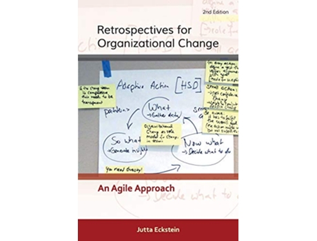 Livro Retrospectives for Organizational Change An Agile Approach de Jutta Eckstein (Inglês)