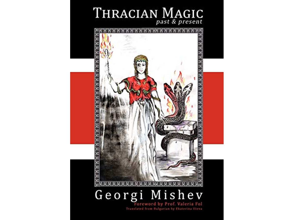 Livro Thracian Magic Past Present de Georgi Mishev (Inglês)