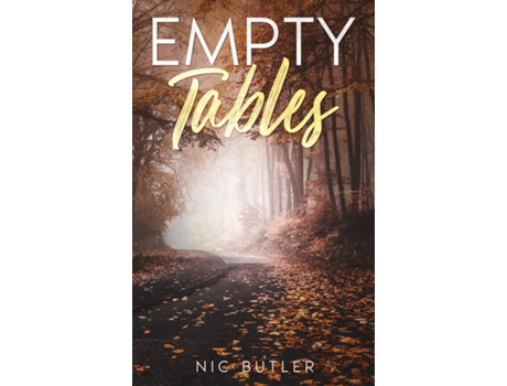 Livro Empty Tables de Nic Butler (Inglês)