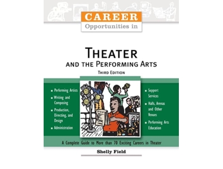Livro Career Opportunities in Theater and the Performing Arts de Shelly Field (Inglês)