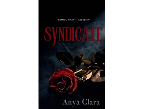 Livro Syndicate de Anya Clara (Inglês - Capa Dura)
