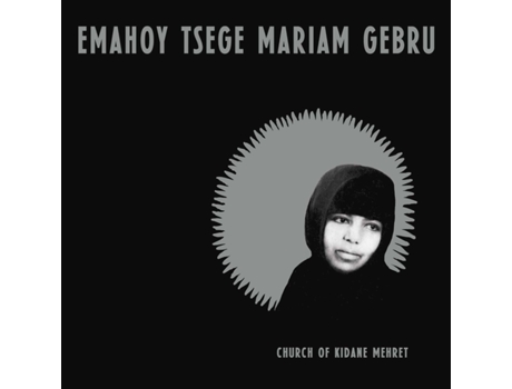 Emahoy Tsege Mariam Gebru Church Of Kidane Mehret Vinil Mono Mississippi Records