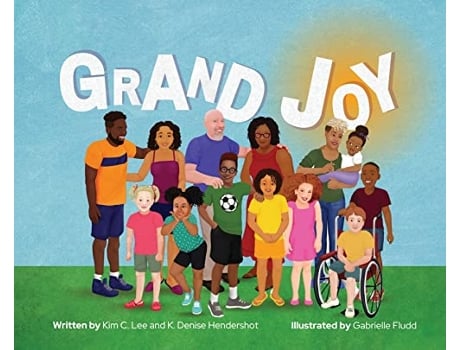 Livro Grand Joy de Kim C Lee K Denise Hendershot (Inglês)