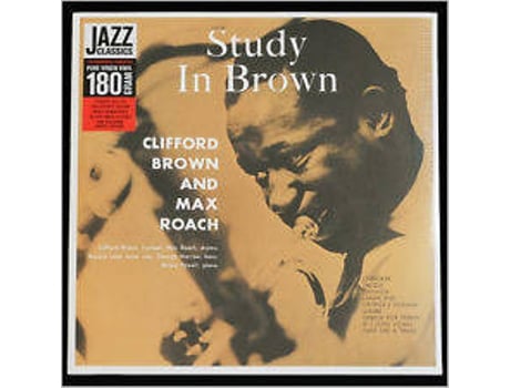 Vinil Clifford Brown And Max Roach - Study in Brown (1CDs)