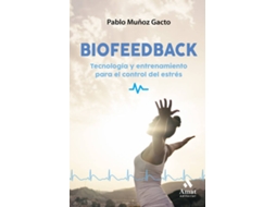 Livro Biofeedback de Pablo Muñoz Gacto (Espanhol)