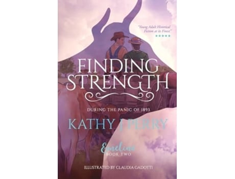 Livro Finding Strength During the Panic of 1893 de Kathy J Perry (Inglês)