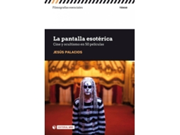 Livro La Pantalla Esotérica de Jesús Joaquín Palacios Trigo (Espanhol)