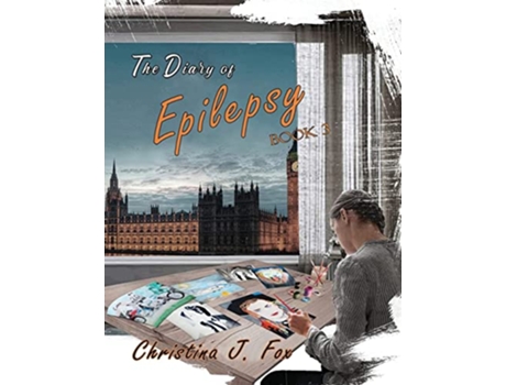 Livro A Diary of Epilepsy Book 3 de Christina Fox (Inglês)