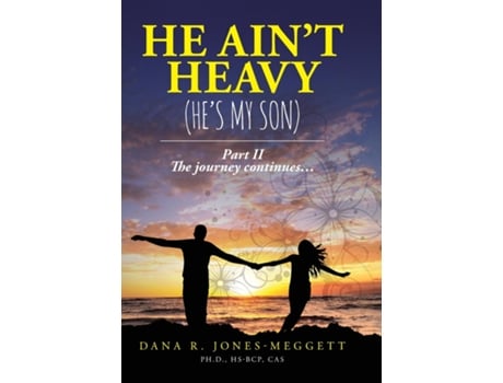 Livro He Aint Heavy Part Ii De Jones-meggett, Dana Et Al. (inglês)