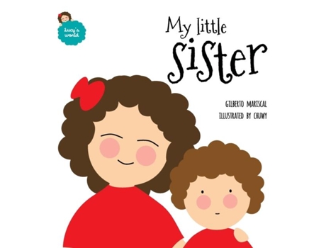 Livro My Little Sister De Gilberto Mariscal (inglês)