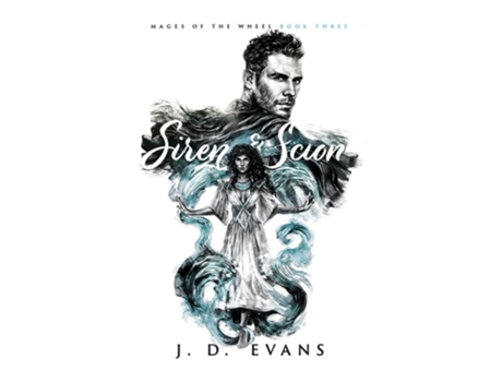 Livro Siren amp Scion de J D Evans (Inglês - Capa Dura)