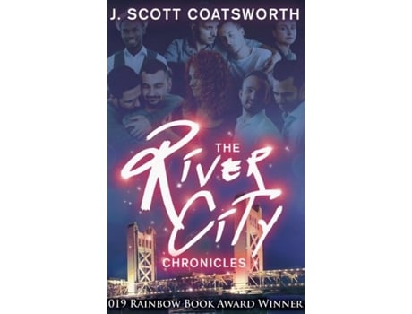 Livro The River City Chronicles River City Book 1 De J Scott Coatsworth (inglês)