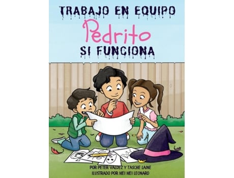 Livro Trabajo En Equipo Pedrito Si Funciona De Peter Valdez (inglês)