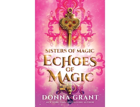 Livro Echoes of Magic de Donna Grant (Inglês)
