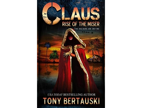 Livro Claus Rise of the Miser 5 Claus Universe de Tony Bertauski (Inglês)