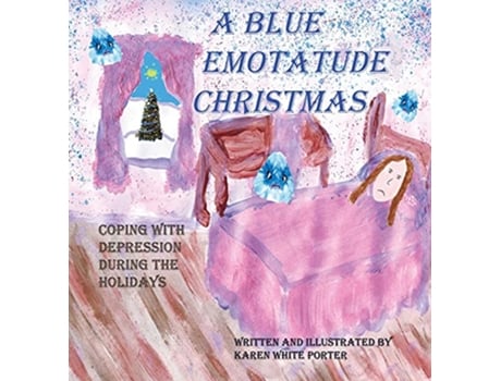 Livro A Blue Emotatude Christmas de Karen White Porter (Inglês)