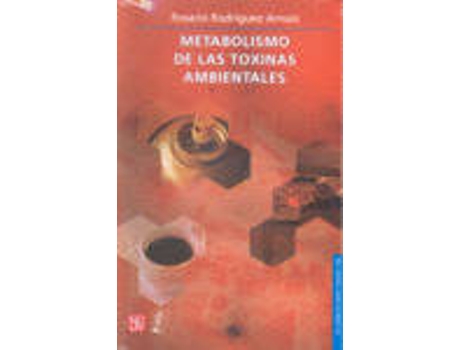 Livro Metabolismo De Las Toxinas Ambientales de Rosario Rodriguez Arnaiz