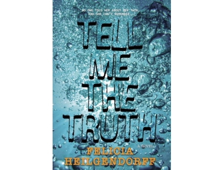 Livro Tell Me The Truth de Felicia Heilgendorff (Inglês)