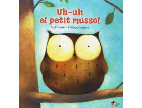 Livro Uh-Uh El Petit Mussol