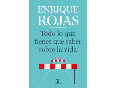 Livro Todo Lo Que Tienes Que Saber Sobre La Vida de Enrique Rojas (Espanhol)