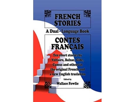 Livro French Stories Contes Francais de Wallace Fowlie (Inglês)