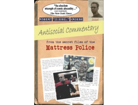 Livro Antisocial Commentary: From the Secret Files of the Mattress Police Rob Kroese (Inglês)