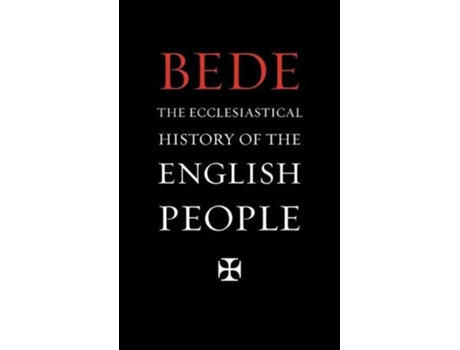 Livro The Ecclesiastical History of the English People de Bede (Inglês)