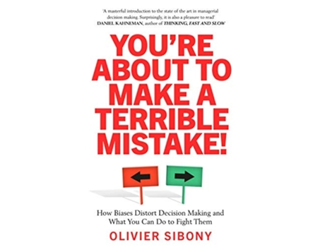 Livro YouRe About to Make a Terrible Mistake! de Olivier Sibony (Inglês)