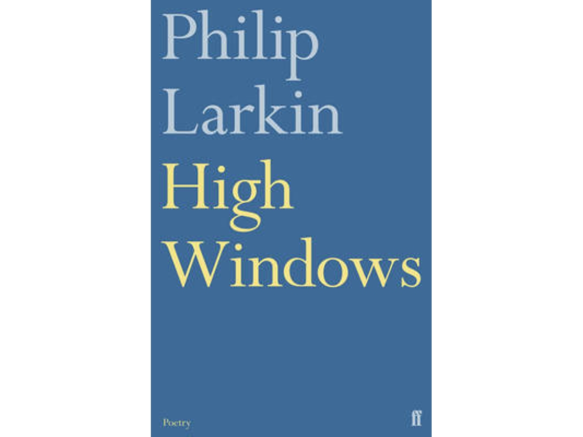 Livro High Windows de Philip Larkin (Inglês)