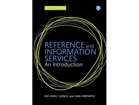 Livro Reference and Information Services de Kay Ann Cassell e Uma Hiremath (Inglês)