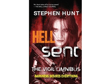 Livro Hell Sent de Stephen Hunt (Inglês)