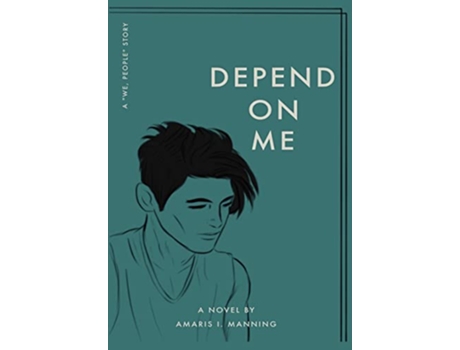 Livro Depend on Me A We pEOPLE Novel de Amaris I Manning (Inglês)