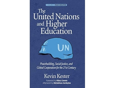 Livro The United Nations And Higher Education De Kevin Kester (inglês - Capa Dura)