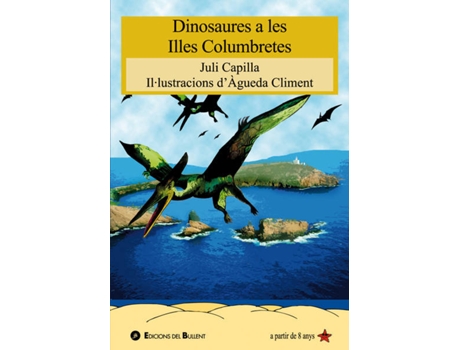 Livro Dinosaures A Les Illes Columbretes de Juli Capilla (Catalão)