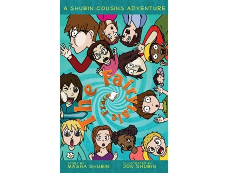 Livro The Fairytale Fracas A Shubin Cousins Adventure de Masha Shubin (Inglês)