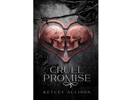 Livro Cruel Promise de Ketley Allison (Inglês)