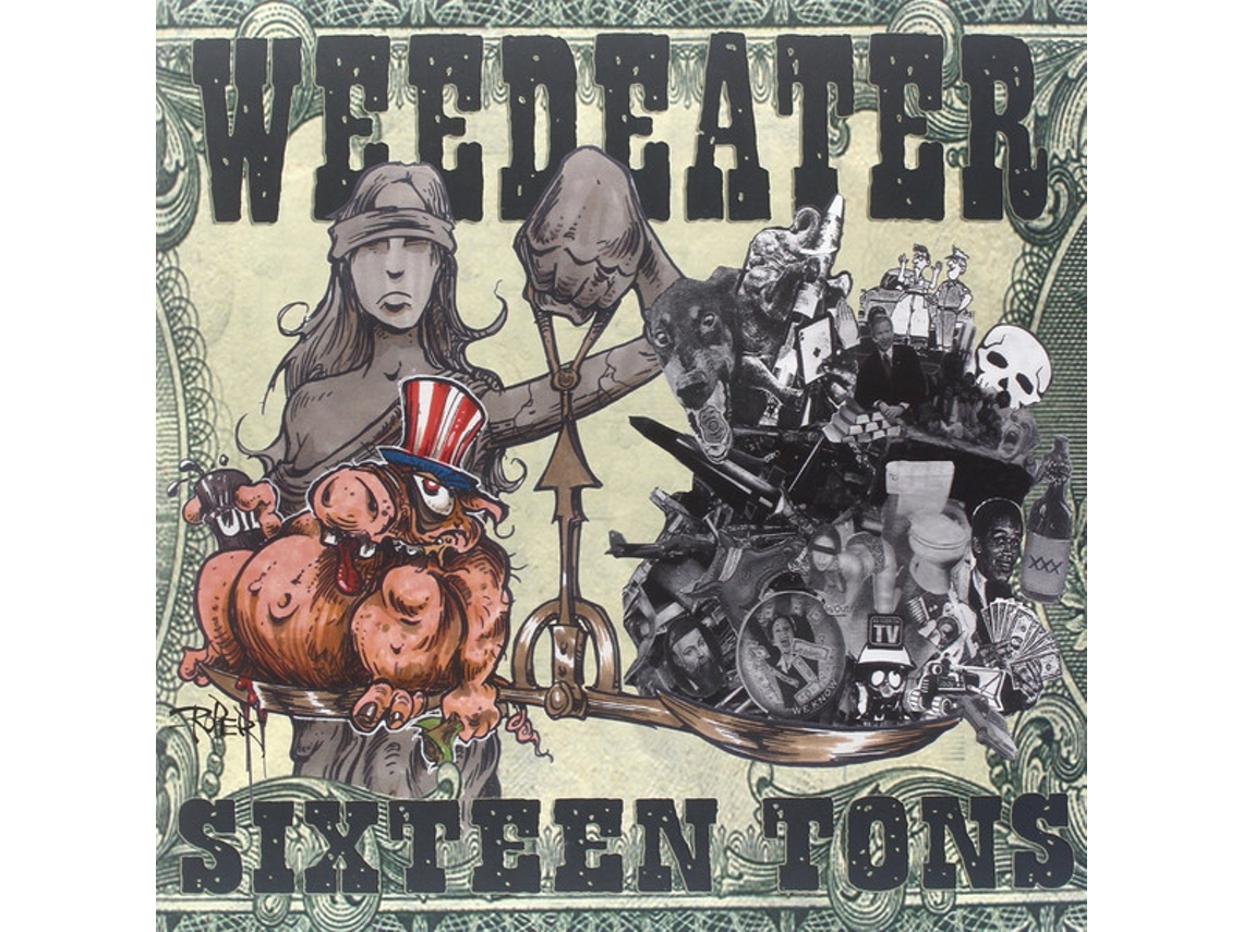 CD Weedeater - Sixteen Tons