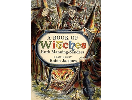 Livro A Book of Witches de Ruth ManningSanders (Inglês)