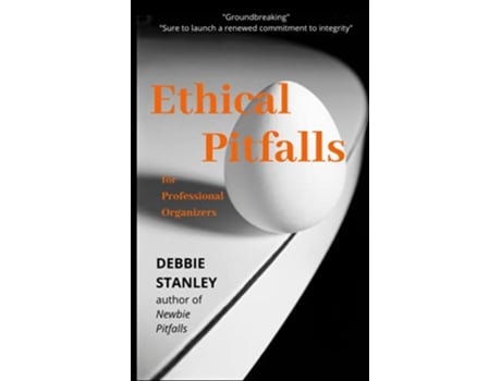 Livro Ethical Pitfalls for Professional Organizers de Debbie Stanley (Inglês)