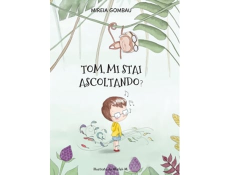 Livro Tom, mi stai ascoltando? de MIREIA GOMBAU (Inglês)