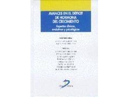Livro Avances En El Deficit De Hormona Del Crecimiento de Ricardo Gracia Bouthelier e José A Portellano Pérez (Espanhol - Capa Dura)